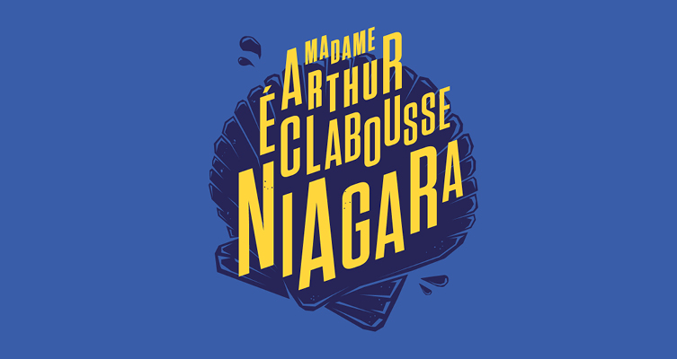 Madame Arthur éclabousse Niagara